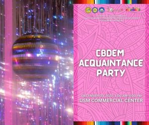 CBDEM AQUIANTANCE PARTY @ USM GYMNASIUM