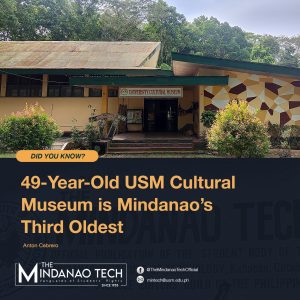 49th-Year-Old Cultural Museum is Mindanao's Third Oldest @ University Cultural Museum